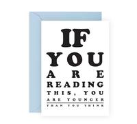 Divertida tarjeta de cumpleaños para prueba de ojos - "You Are Younger Than You Think" - para familia, amigo, mejor amiga, mejor amiga, tía, tío, vecino, esposa, marido, mamá, papá, él, ella - Incluye