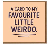 Divertida tarjeta de felicitación de Little Weirdo favorito, una tarjeta para mi pequeño raro favorito, bonito aniversario romántico o cumpleaños para pareja, novio, novia o amigo