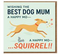Divertida tarjeta para el día de la madre para mamá de perro - Deseando a la mejor mamá perro un feliz mo- ...Ardilla. Diseño de ardilla persiguiendo