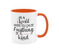 Divertida taza de café de cerámica de 325 ml, con texto en inglés "In A World Where You Can Be Anything Be Kind" con citas inspiradoras, taza de café de cerámica, taza de té, regalo novedoso, mango