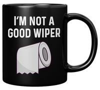 Divertida taza de café - I'm Not a Good Wiper - Regalo de broma de humor para el baño, papá, compañeros de trabajo - Taza de cerámica negra de 11 onzas