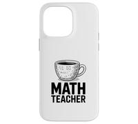 Divertida Taza de café para Profesor de matemáticas, cálculo de álgebra Carcasa para iPhone 14 Pro MAX