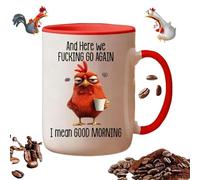 Divertida taza de café sarcástica, divertida con texto en inglés "Here We Fcking Go Again I Mean Good Morning Sarcástica", tazas de trabajo divertidas de pollo, mejores amigos, compañeros de trabajo