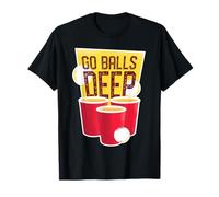 Divertida y audaz Declaración Go Balls Deep Camiseta
