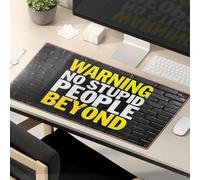 Divertidas alfombrillas de ratón para el trabajo, advertencia, no Stupid People Beyond, divertidas alfombrillas de ratón para trabajo divertido