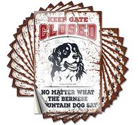 Divertidas calcomanías para coche con texto en inglés "Keep Gate Closed No Matter What The Bernese Mountain Dog Say Funny Sticker 10 Pcs Funny Sticker for Cars (12 x 18 cm)