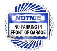 Divertidas calcomanías para coche con texto en inglés "Notice No Parking in Front of Garage ", 10 unidades, letrero divertido para tu coche (12 x 18 cm)