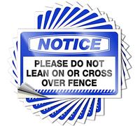 Divertidas calcomanías para coche con texto en inglés "Notice Please Do Not Lean On Or Cross Over Fence Stickers 10 Pcs Man Cave Sign Decor Bumper Sticker" (8 x 12 cm)