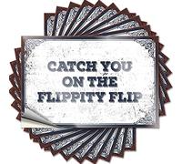 Divertidas calcomanías para parachoques con texto en inglés "Catch You On The Flippity Flip", 10 unidades, 6 x 9 cm