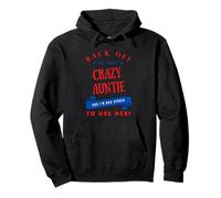Divertidas Camisetas Crazy Aunt I've Got A Crazy Auntie Sudadera con Capucha