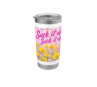 Divertidas flores con forma de ranúnculo Suck it Up para mujer, diseño preppy Vaso térmico de acero inoxidable de doble pared