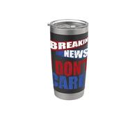 Divertidas noticias de última hora No me importa Humor Vaso térmico de acero inoxidable de doble pared