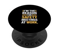 Divertidas reuniones de Seguridad Diciendo Que Soy la razón Broma HR PopSockets PopGrip Adhesivo