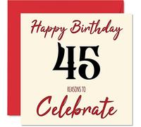 Divertidas tarjetas de 45 cumpleaños para hombres y mujeres, Reasons To - Tarjeta de feliz cumpleaños para papá, mamá, hermano, hermana, abuelo, niñera, abuela, tía, tía, 145 mm x 145 mm, tarjeta de