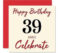 Divertidas tarjetas de cumpleaños 39 para hombres y mujeres, Reasons To - Tarjeta de feliz cumpleaños para papá, mamá, hijo, hija, hermano, hermana, tío, tía, primo, 145 mm x 145 mm, tarjeta de