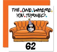 Divertidas tarjetas de cumpleaños 62 para hombres y mujeres, The One Whot, divertida tarjeta de cumpleaños para papá, mamá, abuelo, niñera, abuela, tía, primo, 145 mm x 145 mm, tarjeta de felicitación