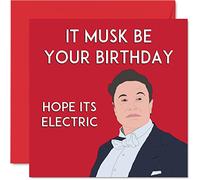 Divertidas tarjetas de cumpleaños de Elon Musk para hombres y mujeres, almizcle, bromas de broma, tarjeta de feliz cumpleaños para amigos, hermano, hermana, hijo, hija, mamá, papá, tío, 145 mm x 145