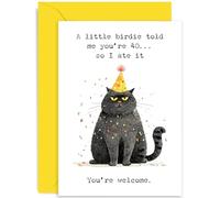 Divertidas tarjetas de cumpleaños número 40, diseño de gato con texto en inglés "Birdie Told Me So I Ate It", humor muerto para marido, papá, amigo, mamá, esposa, hermana, hermano, interior en blanco