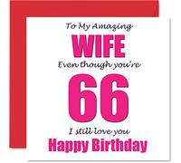 Divertidas tarjetas de cumpleaños número 66 para esposa - 66 I Still Love You - Tarjeta de feliz cumpleaños para esposa de parte del marido, pareja, regalos de bromas de esposa, tarjetas de