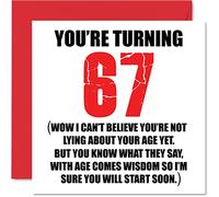 Divertidas tarjetas de cumpleaños número 67 para hombres y mujeres - Comienza a mentir - Divertida tarjeta de cumpleaños para papá, mamá, abuelo, niñera, abuela, tío tía, primo, 145 mm, tarjetas de