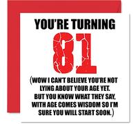 Divertidas tarjetas de cumpleaños número 81 para hombres y mujeres - Comienza a mentir - Divertida tarjeta de cumpleaños para papá, mamá, bisabuelo, abuelo, niñera, abuela, tío y tía, 145 mm, tarjetas