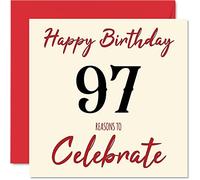 Divertidas tarjetas de cumpleaños número 97 para hombres y mujeres - Reasons To - Tarjeta de feliz cumpleaños para bisabuelo, abuelo, niñera, abuela, abuela, papá, mamá, tarjetas de felicitación de