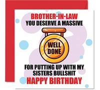 Divertidas tarjetas de cumpleaños para cuñado - Massive Well Done - Tarjeta de feliz cumpleaños de broma para cuñado, cuñado, regalos de cumpleaños, tarjetas de felicitación de 145 mm x 145 mm, regalo de suegros