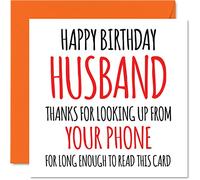 Stuff4 Divertidas tarjetas de cumpleaños para marido - Mira hacia arriba desde tu teléfono - Broma de feliz cumpleaños para marido de esposa, pareja de esposo, regalos de cumpleaños, 145 mm x 145 mm
