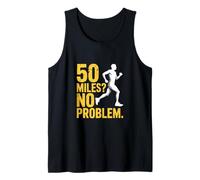Divertido: 50 Millas, no Hay Problema en Decir Ultra Runner Camiseta sin Mangas
