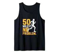 Divertido: 50 Millas, no Hay Problema en Decir Ultra Runner Camiseta sin Mangas