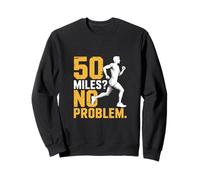 Divertido: 50 Millas, no Hay Problema en Decir Ultra Runner Sudadera
