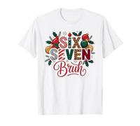 Divertido 67 Bruh Suéter Feo de Navidad Broma 6 7 Holiday Gen Camiseta