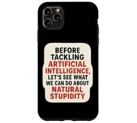 Divertido AI Broma Inteligencia Artificial Estupidez Natural Diversión Carcasa para iPhone 11 Pro MAX
