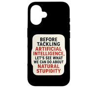 Divertido AI Broma Inteligencia Artificial Estupidez Natural Diversión Carcasa para iPhone 16