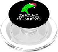 Divertido alienígena llévame a Tus chimeneas - Papá Noel alienígena navideño PopSockets PopGrip para MagSafe