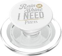 Divertido amante de la pizza Rain or Shine I Need Pizzas Art PopSockets PopGrip para MagSafe