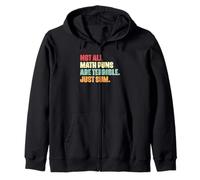 Divertido Amante de Las matemáticas No Todos los Juegos de Palabras matemáticas Son terribles Solo Suma Sudadera con Capucha