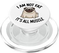 Divertido Amante de los Perros Pug gordos, no Estoy Gordo, Todo es músculo PopSockets PopGrip para MagSafe