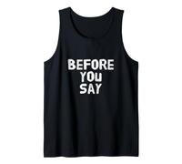 Divertido Antes de Decir Mensajes de Texto Divertidos Citas Divertidas de Humor Camiseta sin Mangas