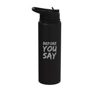 Divertido Antes de Decir Mensajes de Texto Divertidos Citas Divertidas de Humor Stainless Steel Insulated Water Bottle