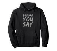Divertido Antes de Decir Mensajes de Texto Divertidos Citas Divertidas de Humor Sudadera con Capucha