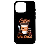 Divertido Antes del Café O Elegir-Violencia Meme Arte Gráfico Carcasa para iPhone 16 Pro