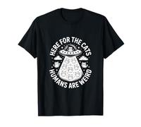 Divertido aquí para los Gatos Que los Humanos Son raros Diciendo Camiseta