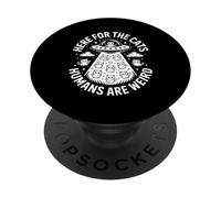 Divertido aquí para los Gatos Que los Humanos Son raros Diciendo PopSockets PopGrip Adhesivo