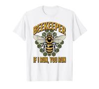Divertido Arte de Beekeeper If I Run You Run Camiseta