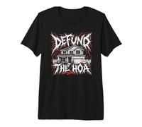 Divertido Arte humorístico para propietarios de Casas de Heavy Metal de Defund The HOA Camiseta Premium