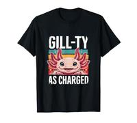 Divertido Arte Retro de Axolotl Gill-Ty As Charged Camiseta