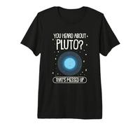Divertido Astronomía Broma Plutón Planeta Ciencia Nerd Humor Galaxia Camiseta Premium