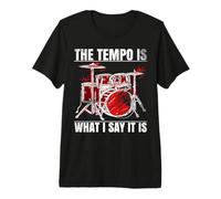 Divertido Baterista Hombres Mujeres. El Tiempo es lo Que es Camiseta Premium