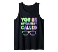Divertido Borroso Eres Optometrista Llamado Gafas Broma Camiseta sin Mangas